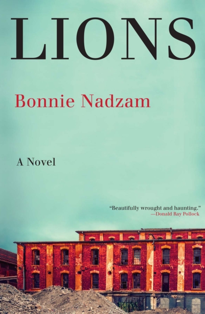 Lions : A Novel, EPUB eBook
