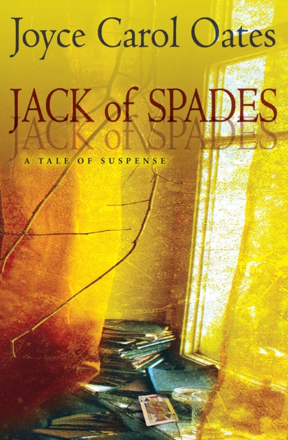 Jack of Spades : A Tale of Suspense, EPUB eBook