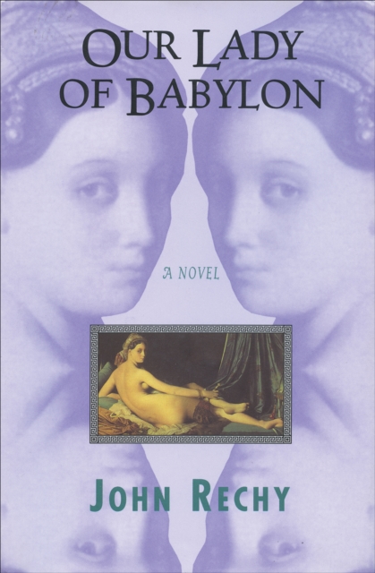 Our Lady of Babylon : A Novel, EPUB eBook