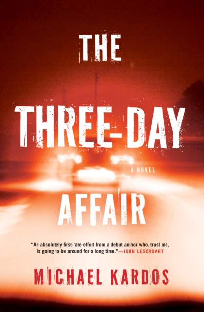 The Three-Day Affair : A Novel, EPUB eBook