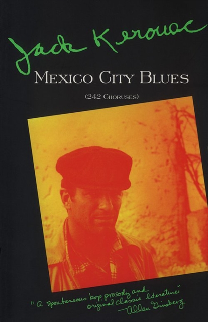 Mexico City Blues : 242 Choruses, EPUB eBook
