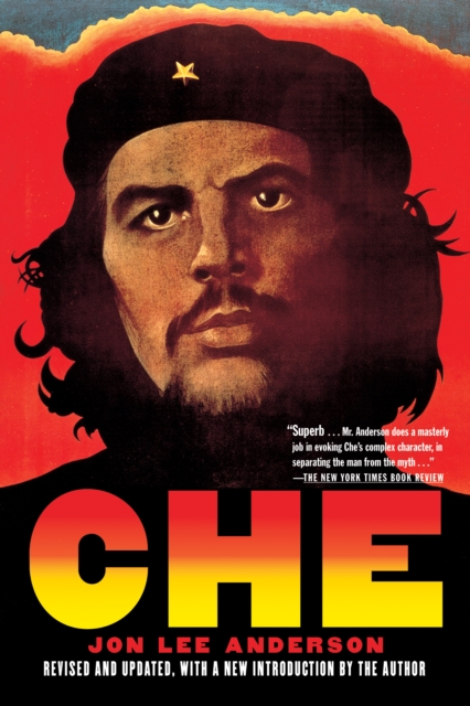 Che Guevara : A Revolutionary Life, EPUB eBook