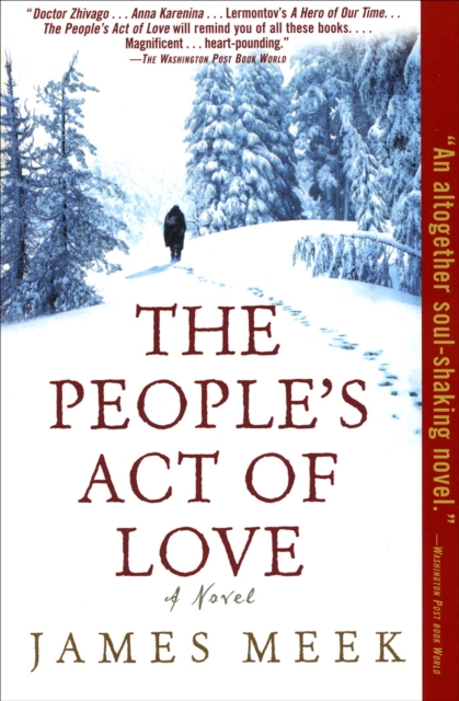 The People's Act of Love : A Novel, EPUB eBook