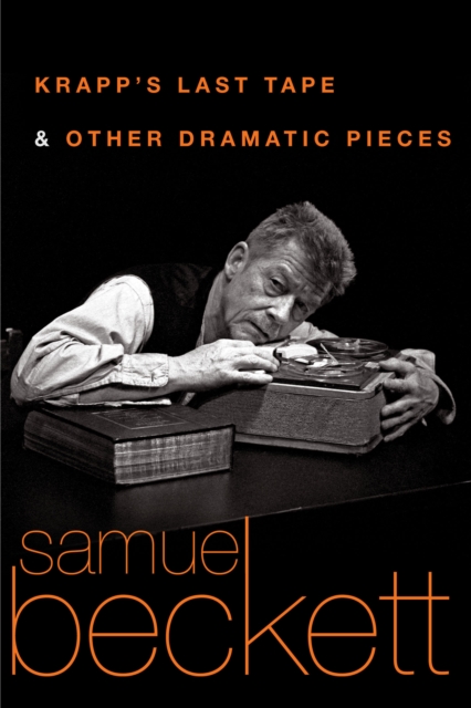 Krapp's Last Tape and Other Dramatic Pieces, EPUB eBook