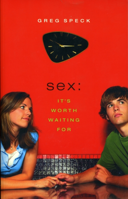 Sex : It's Worth Waiting for, Paperback / softback Book