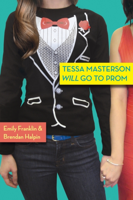 Tessa Masterson Will Go to Prom, EPUB eBook