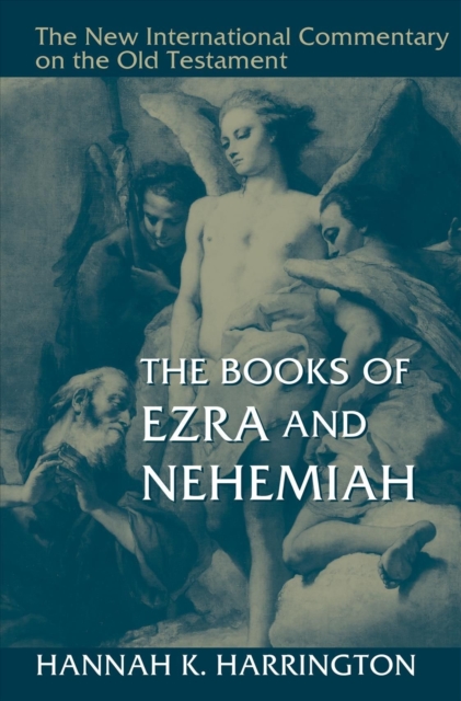 The Books of Ezra and Nehemiah, Hardback Book
