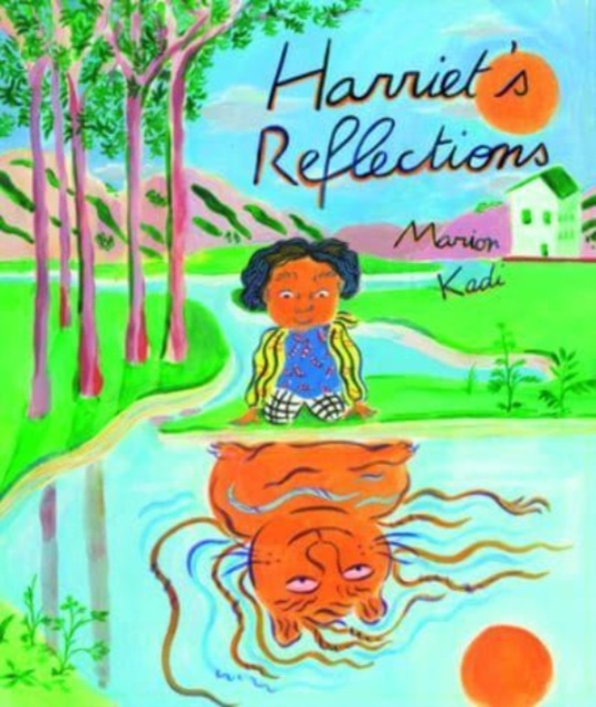 Harriet's Reflections, Hardback Book