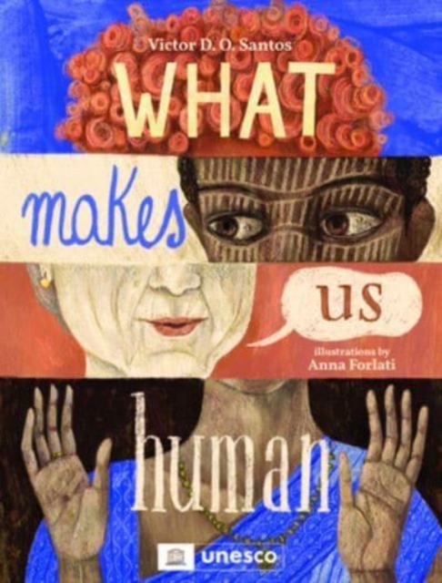 What Makes Us Human, Hardback Book