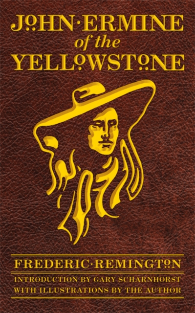 John Ermine of the Yellowstone, Paperback / softback Book