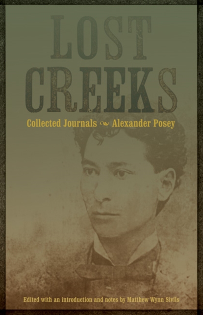 Lost Creeks : Collected Journals, PDF eBook