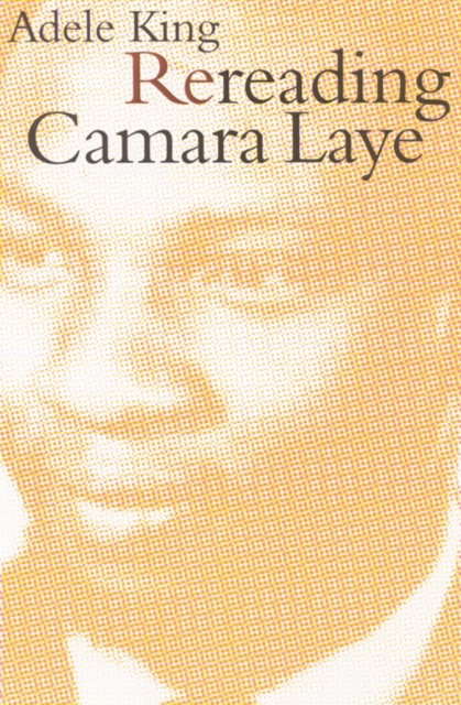 Rereading Camara Laye, Hardback Book