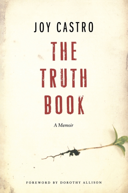 The Truth Book : A Memoir, Paperback / softback Book