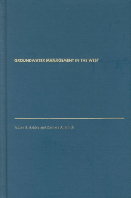 Groundwater Management in the West, Hardback Book