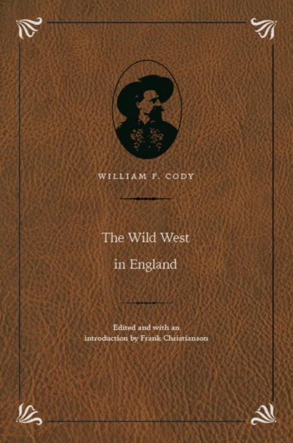 The Wild West in England, Hardback Book