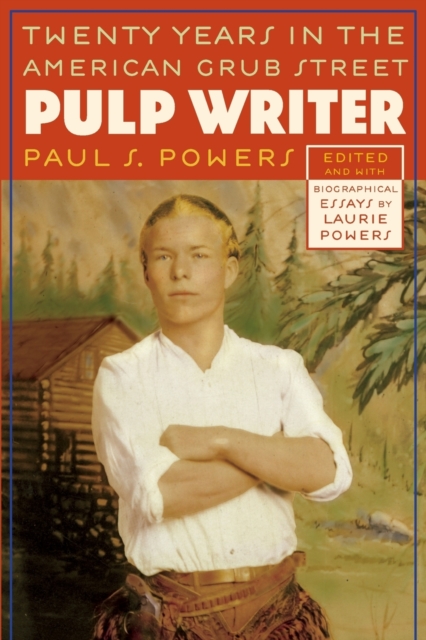 Pulp Writer : Twenty Years in the American Grub Street, Paperback / softback Book