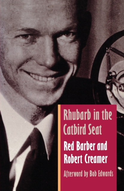 Rhubarb in the Catbird Seat, Paperback / softback Book