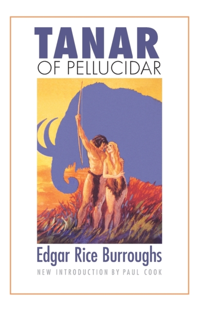 Tanar of Pellucidar, Paperback / softback Book
