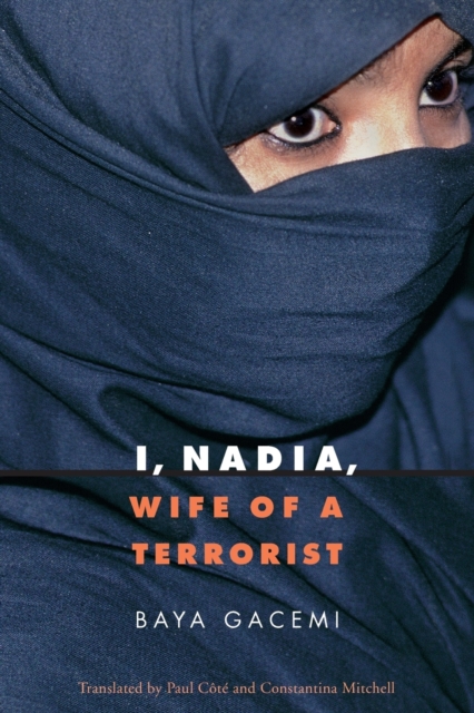I, Nadia, Wife of a Terrorist, Paperback / softback Book