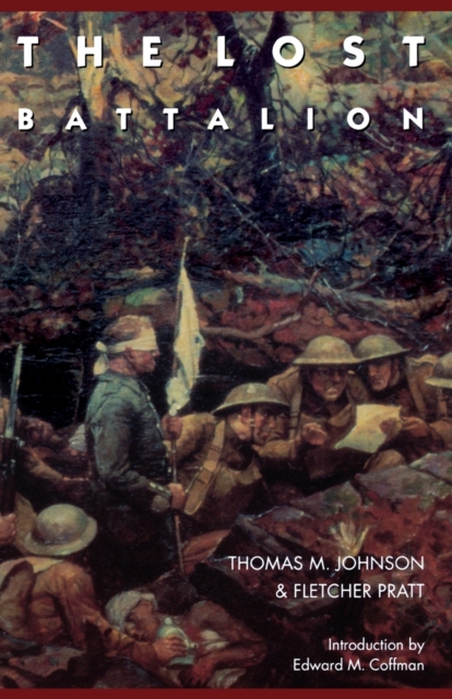 The Lost Battalion, Paperback / softback Book