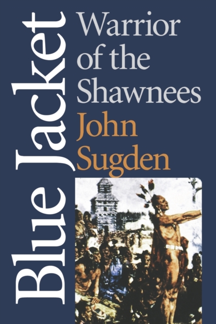 Blue Jacket : Warrior of the Shawnees, Paperback / softback Book