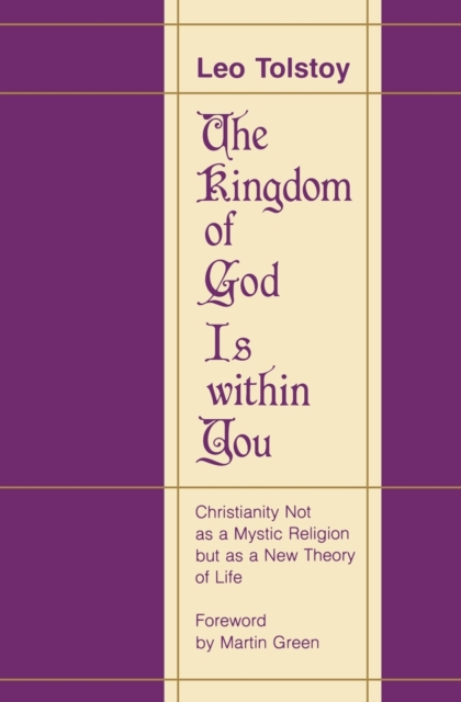 The Kingdom of God Is within You, Paperback / softback Book