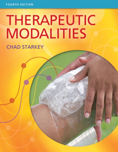 Therapeutic Modalities 4e, Hardback Book