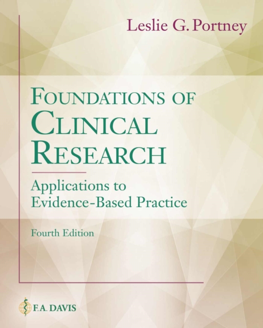 Foundations of Clinical Research : Applications to Evidence-Based Practice, Hardback Book