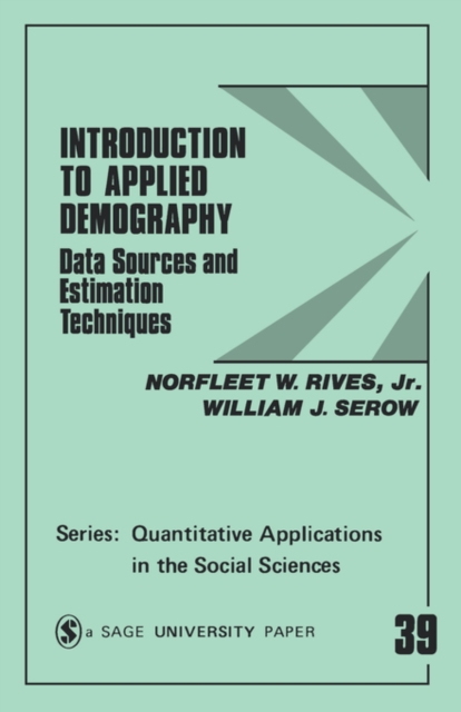Introduction to Applied Demography : Data Sources and Estimation Techniques, Paperback / softback Book
