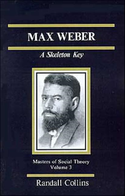 Max Weber : A Skeleton Key, Paperback / softback Book