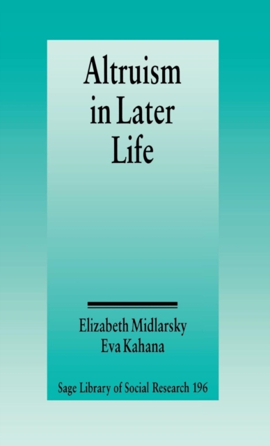 Altruism in Later Life, Hardback Book