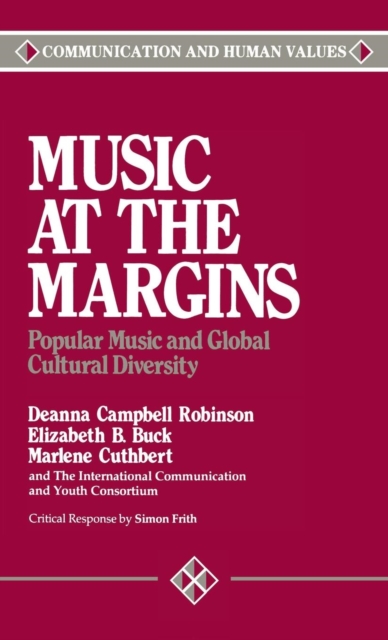 Music at the Margins : Popular Music and Global Cultural Diversity, Hardback Book