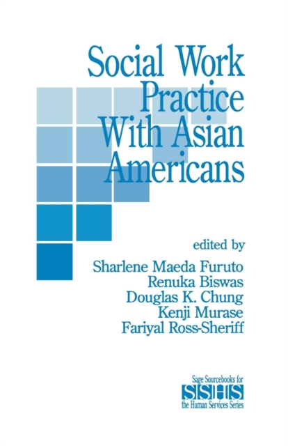 Social Work Practice with Asian Americans, Paperback / softback Book