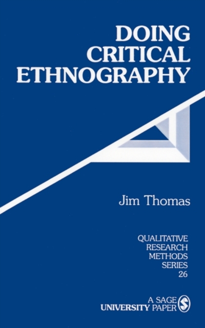 Doing Critical Ethnography, Paperback / softback Book