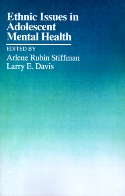Ethnic Issues in Adolescent Mental Health, Paperback / softback Book