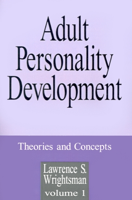 Adult Personality Development : Volume 1: Theories and Concepts, Paperback / softback Book