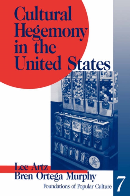 Cultural Hegemony in the United States, Paperback / softback Book