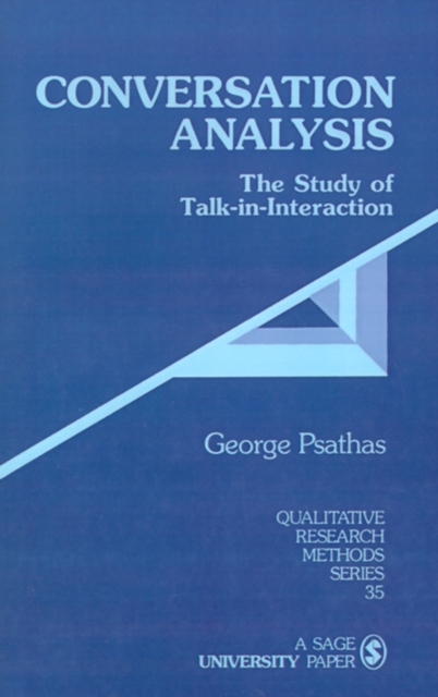 Conversation Analysis : The Study of Talk-in-Interaction, Paperback / softback Book