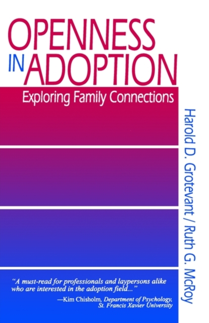 Openness in Adoption : Exploring Family Connections, Paperback / softback Book