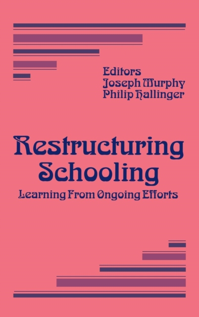 Restructuring Schooling, Hardback Book