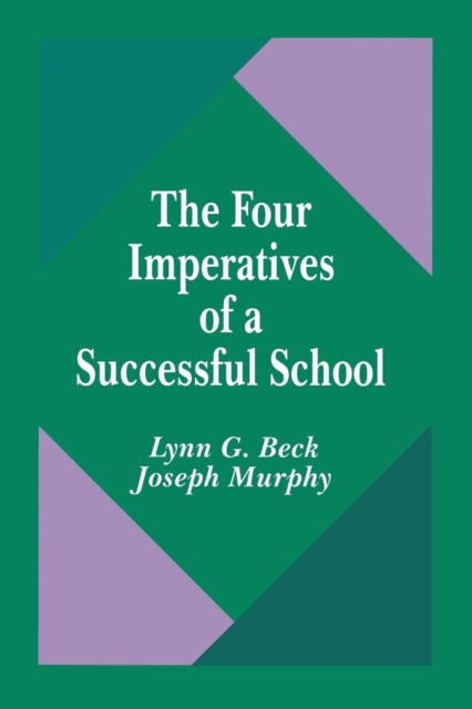 The Four Imperatives of a Successful School, Paperback / softback Book