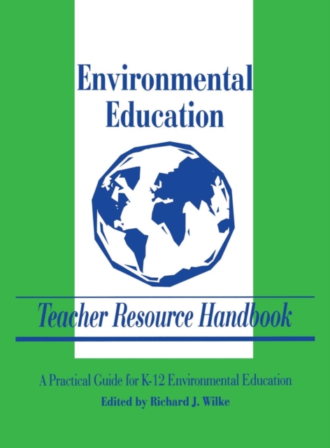Environmental Education Teacher Resource Handbook, Hardback Book