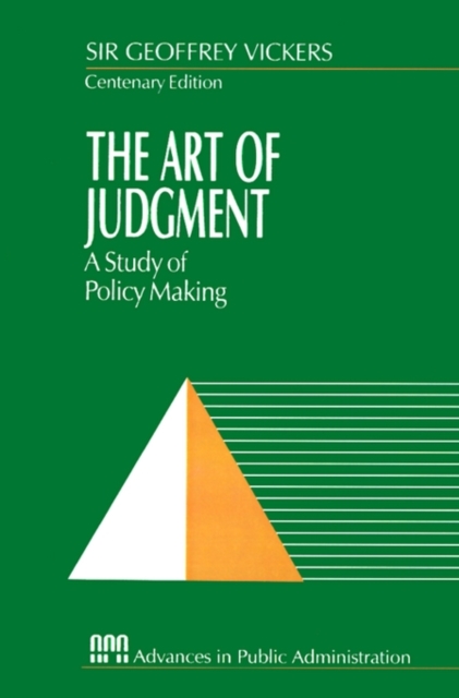 The Art of Judgment : A Study of Policy Making, Paperback / softback Book