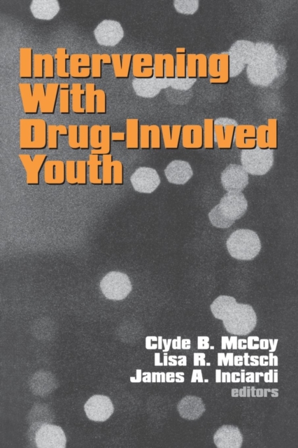 Intervening With Drug-Involved Youth, Paperback / softback Book