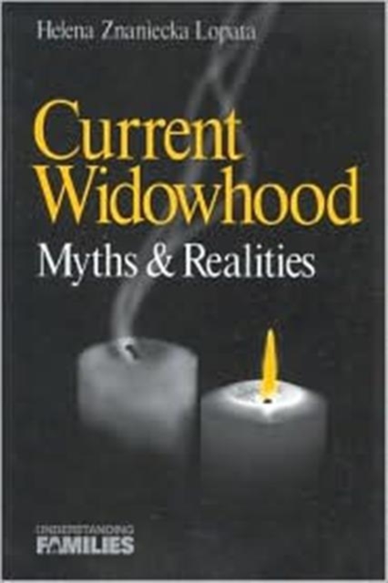Current Widowhood : Myths & Realities, Paperback / softback Book