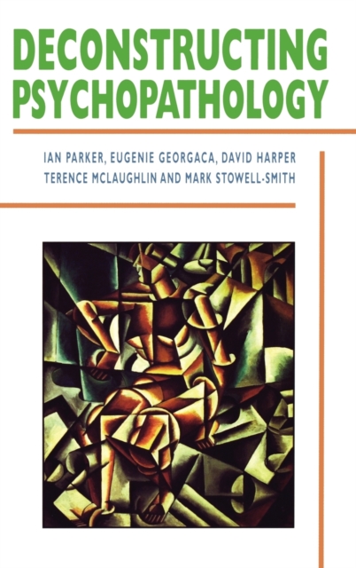 Deconstructing Psychopathology, Hardback Book