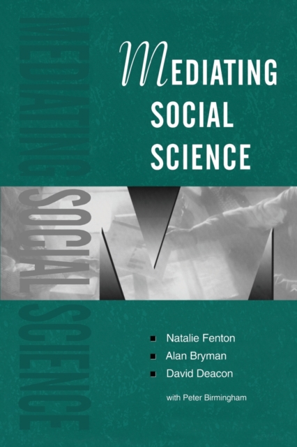 Mediating Social Science, Paperback / softback Book