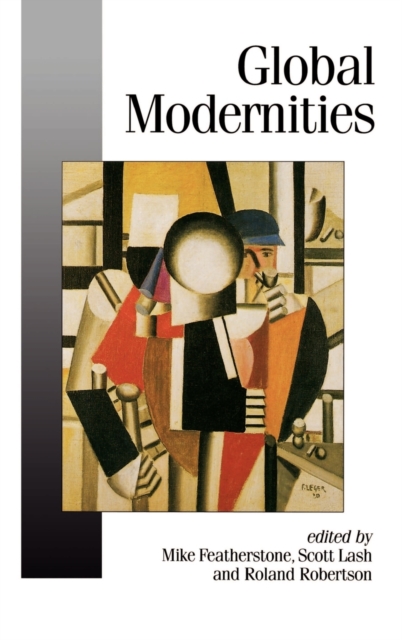 Global Modernities, Hardback Book