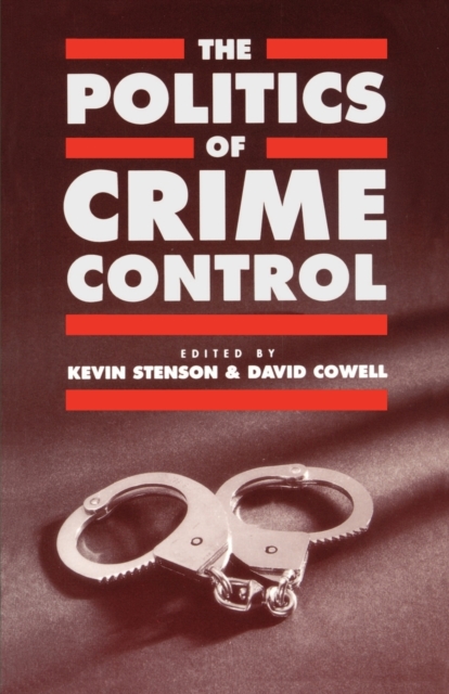 The Politics of Crime Control, Paperback / softback Book
