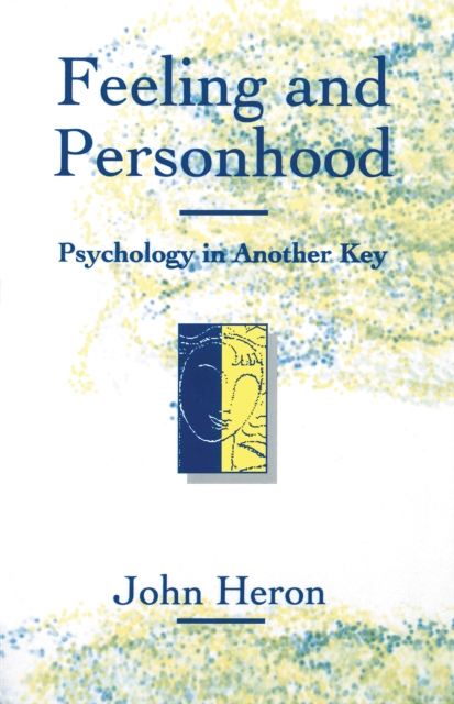 Feeling and Personhood : Psychology in Another Key, Hardback Book